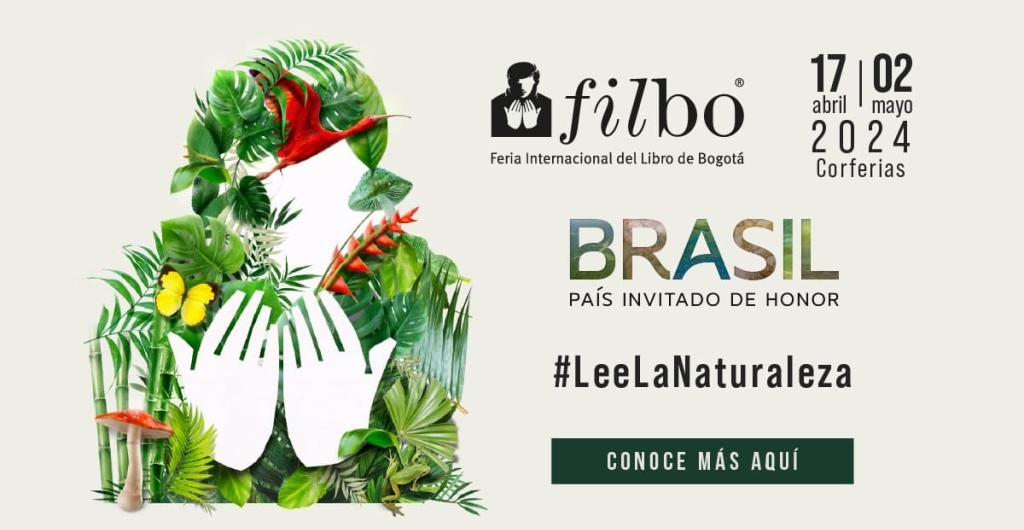 FILBo 2024: Brasil como Invitado de Honor y la Celebración de la Literatura